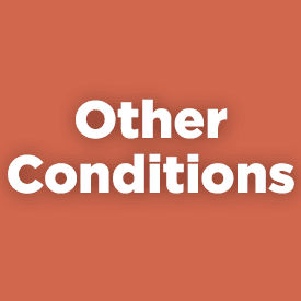 Other Conditions